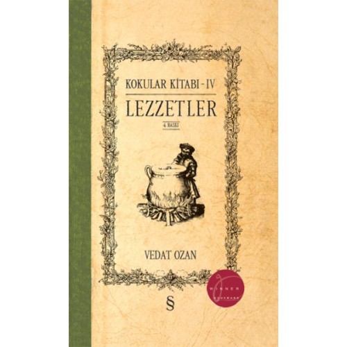 Korkular Kitabı - IV Lezzetler