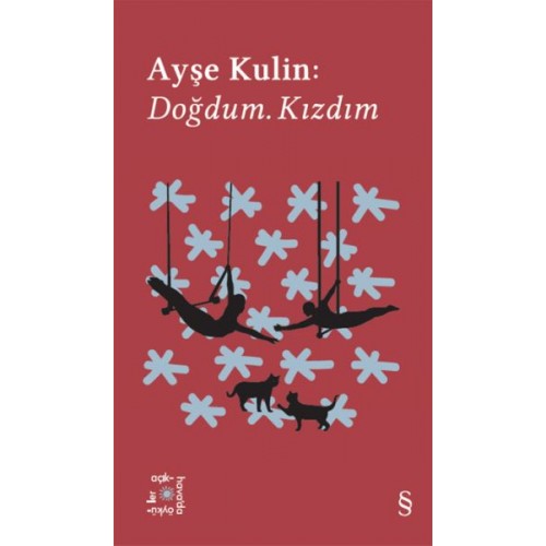 Ayşe Kulin: Doğdum. Kızdım - Everest Açıkhava 19