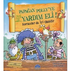 Papağan Polly'ye Yardım Eli! (Ciltli)