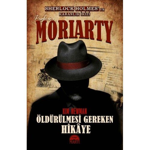 Profesör Moriarty 2 - Öldürülmesi Gereken Hikaye