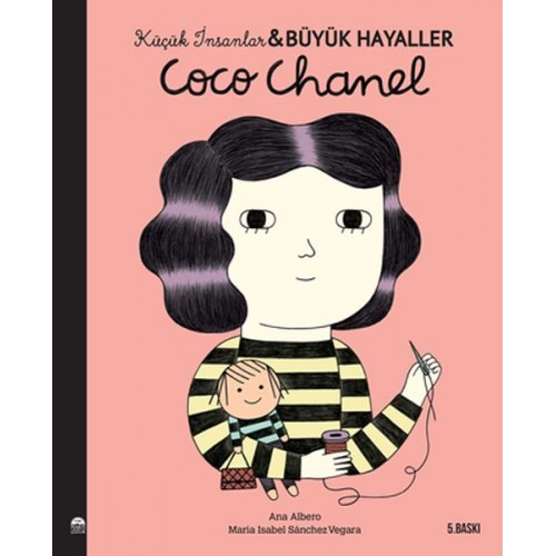 Coco Chanel - Küçük İnsanlar ve Büyük Hayaller