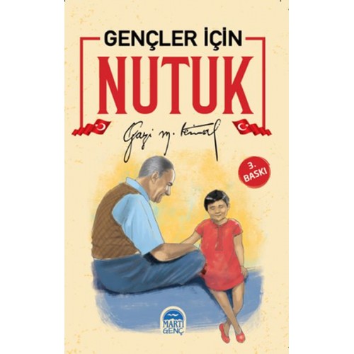 Gençler İçin Nutuk - Gazi Mustafa Kemal Atatürk