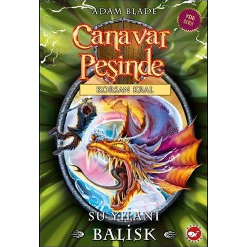 Canavar Peşinde 43 - Su Yılanı - Balisk