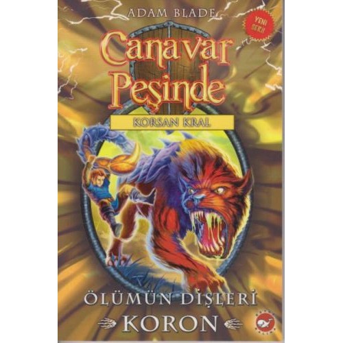 Canavar Peşinde 44 - Ölümün Dişleri - Koron