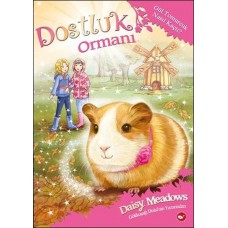 Dostluk Ormanı 8 - Gül Tomurcuk Nasıl Kaçtı?