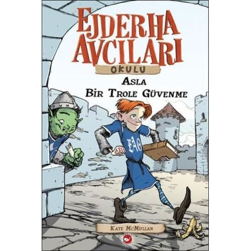 Ejderha Avcıları Okulu 18 Asla Bir Trole Güvenme