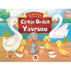 Üç Boyutlu Masallar - Çirkin Ördek Yavrusu (Ciltli)