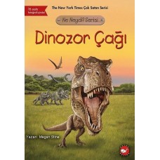 Ne Neydi? Serisi - Dinozor Çağı