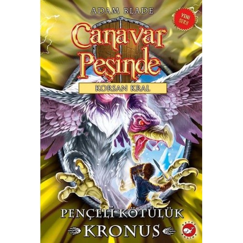 Canavar Peşinde 47 - Pençeli Kötülük Kronus