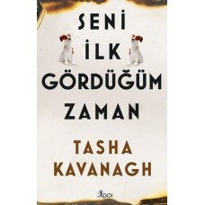 Seni İlk Gördüğüm Zaman