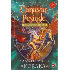 Canavar Peşinde 51 - Kanatlı Katil Koraka