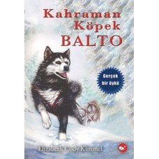 Kahraman Köpek Balto - Ciltsiz