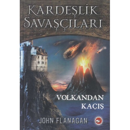 Kardeşlik Savaşçıları 7 - Volkandan Kaçış