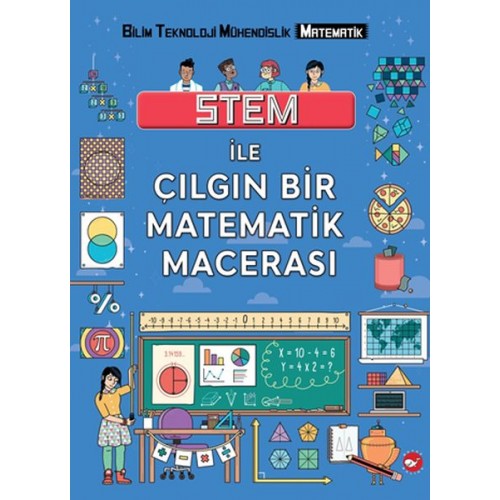 Stem İle Çılgın Bir Matematik Macerası