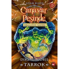 Canavar Peşinde 62 - Krallığın Kaderi - Dikenli Goril Tarrok