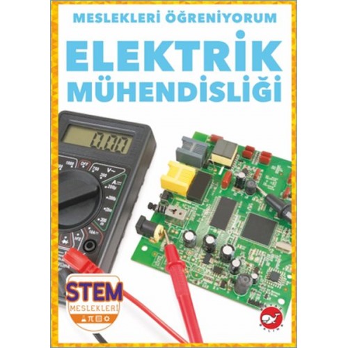 Meslekleri Öğreniyorum - Elektrik Mühendisliği