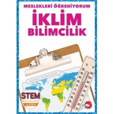 Meslekleri Öğreniyorum - İklim Bilimcilik