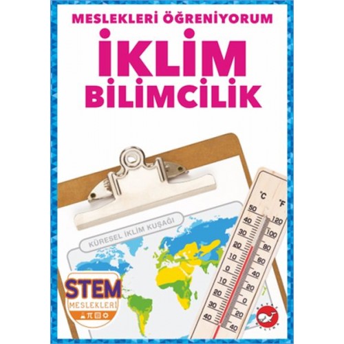 Meslekleri Öğreniyorum - İklim Bilimcilik