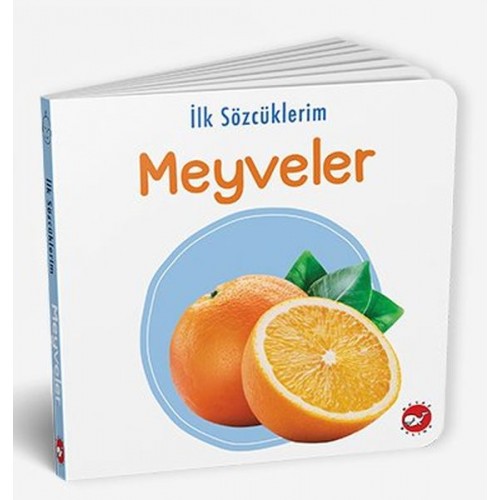 İlk Sözcüklerim - Meyveler