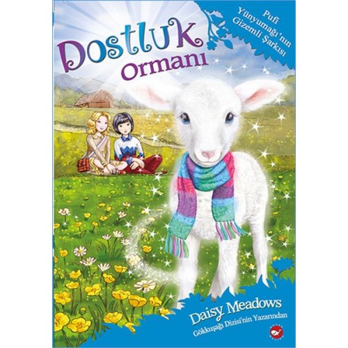 Dostluk Ormanı 12 Pufi Yünyumağı'nın Gizemli Şarkısı