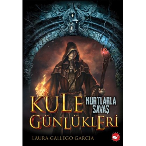 Kule Günlükleri 1 - Kurtlarla Savaş