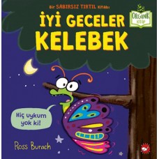 İyi Geceler Kelebek - Organik Kitaplar