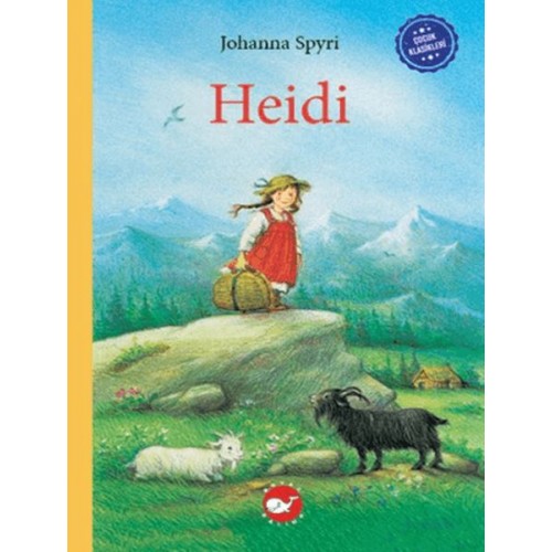 Çocuk Klasikleri: Heidi