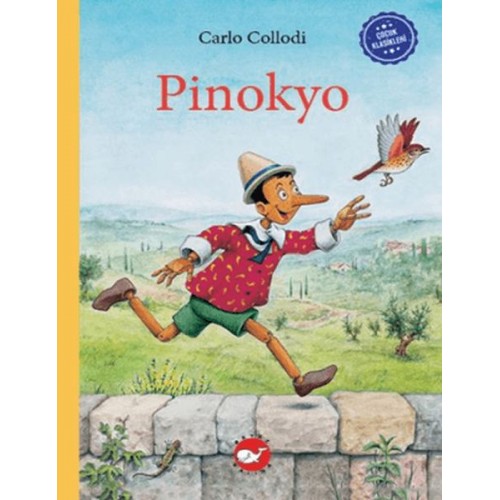 Çocuk Klasikleri: Pinokyo