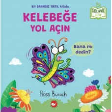 Organik Kitap - Kelebeğe Yol Açın