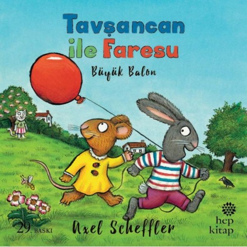 Tavşancan ile Faresu - Büyük Balon