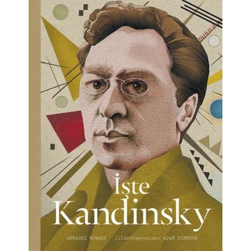 İşte Kandinsky (Ciltli)