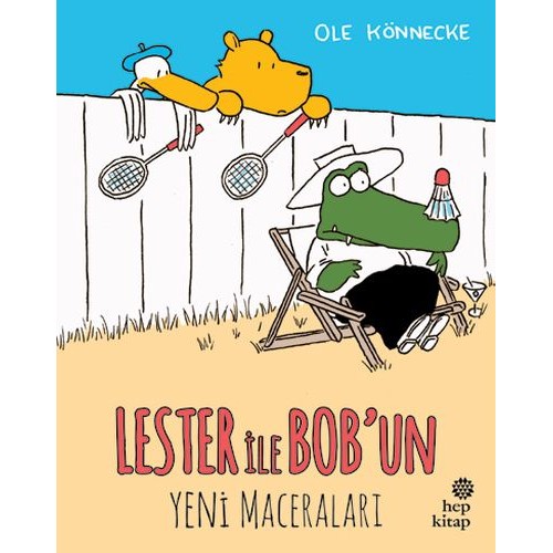 Lester ile Bob’un Yeni Maceraları