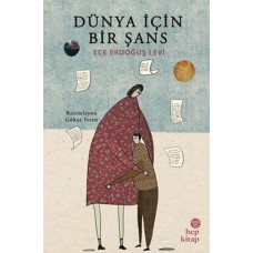 Dünya İçin Bir Şans