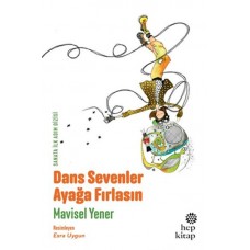 Dans Sevenler Ayağa Fırlasın