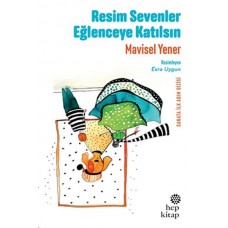 Resim Sevenler Eğlenceye Katılsın