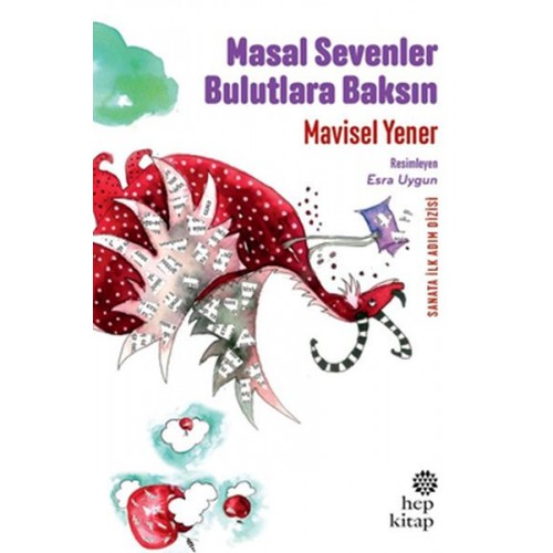 Masal Sevenler Bulutlara Baksın