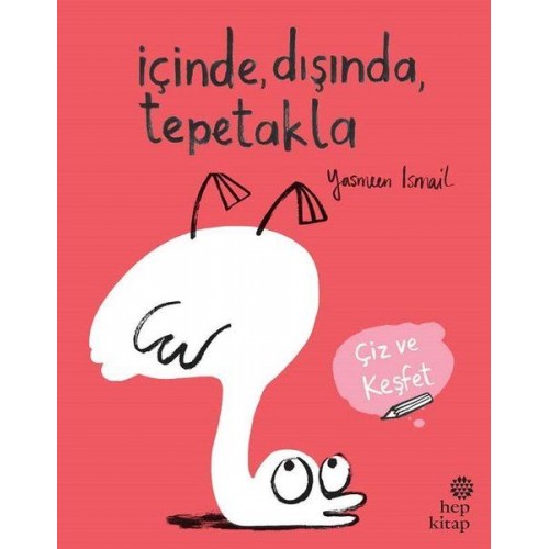 İçinde Dışında Tepetakla - Çiz ve Keşfet