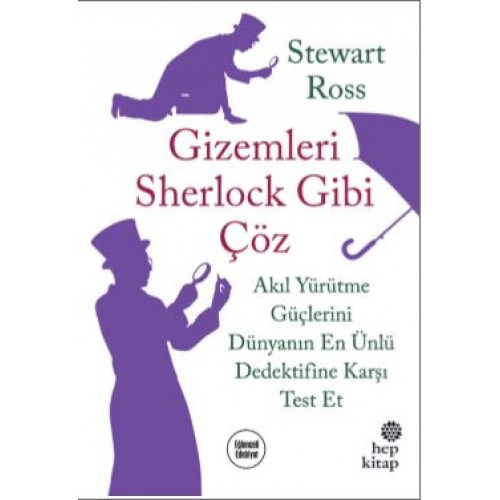 Gizemleri Sherlock Gibi Çöz - Akıl Yürütme Güçlerini Dünyanın En Ünlü Dedektifine Karşı Test Et