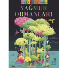 Keşfediyorum: Yağmur Ormanları