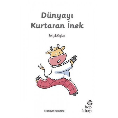 Dünyayı Kurtaran İnek