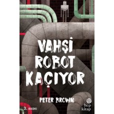 Vahşi Robot Kaçıyor