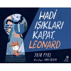 Hadi Işıkları Kapat, Leonard