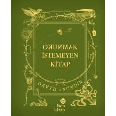 Okunmak İstemeyen Kitap