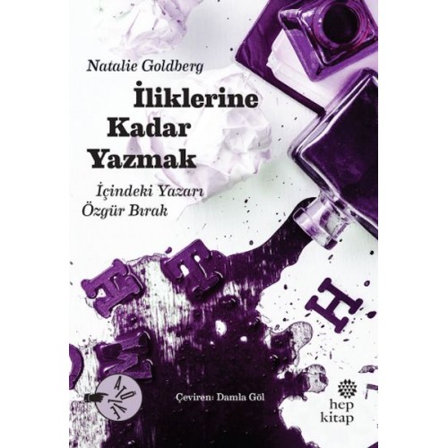 İliklerine Kadar Yazmak