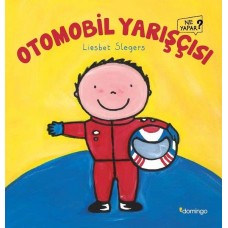 Otomobil Yarışçısı - Ne Yapar?