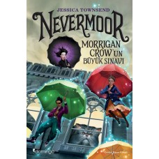 Nevermoor - Morrigan Crow’un Büyük Sınavı