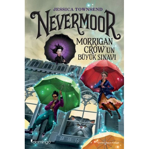 Nevermoor - Morrigan Crow’un Büyük Sınavı