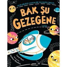 Bak Şu Gezegene - Gelin Birlikte Uzayda Bir Yolculuğa Çıkalım