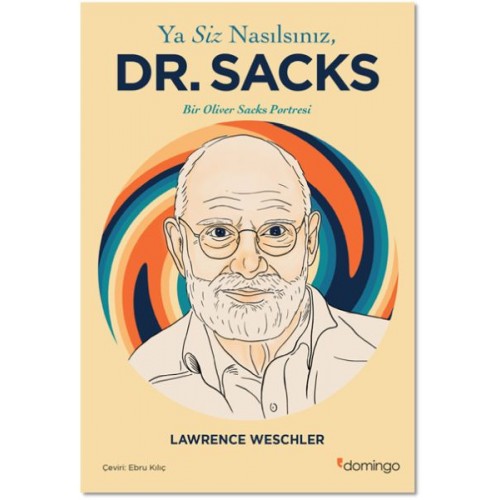 Ya Siz Nasılsınız, Dr. Sacks?