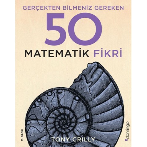 Gerçekten Bilmeniz Gereken 50 Matematik Fikri